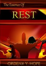 Essence of Rest