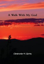 Walk With My God