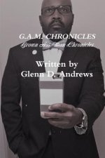 G.A.M. Chronicles