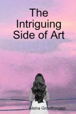 Intriguing Side of Art