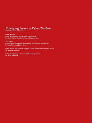 2013 Journal of Law & Cyber Warfare, Summer, Volume 2, Issue 1