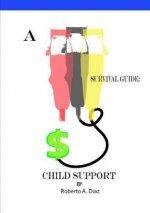 survival guide: Child Support