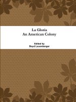 Gloria An American Colony