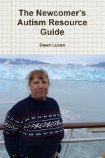Newcomer's Autism Resource Guide