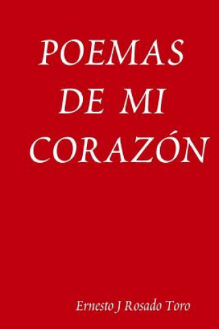 Poemas De Mi Corazon