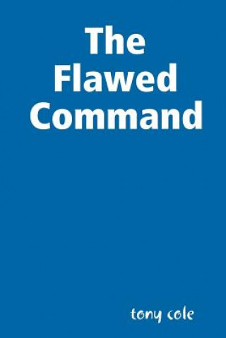 Flawed Command
