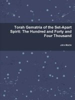 Torah Gematria of the Set-Apart Spirit: The Hundred and Forty and Four Thousand