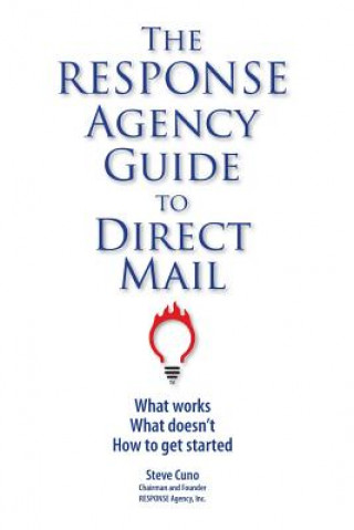 RESPONSE Agency Guide to Direct Mail