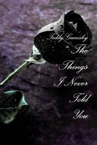 Things I Never Told You