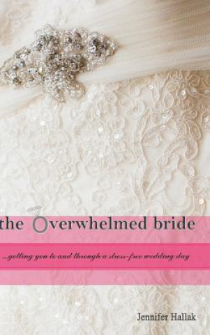Overwhelmed Bride