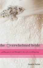Overwhelmed Bride