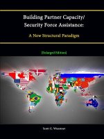 Building Partner Capacity / Security Force Assistance: A New Structural Paradigm [Enlarged Edition]