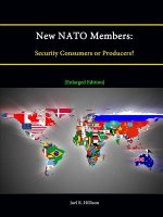 New NATO Members: Security Consumers or Producers? [Enlarged Edition]