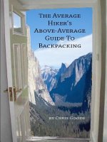 Average Hiker's Above-Average Guide to Backpacking
