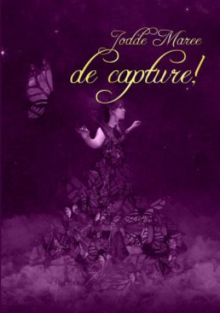 De Capture!