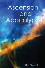 Ascension and Apocalypse