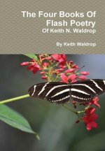 Books Of Flash Poetry Of Keith N. Waldrop