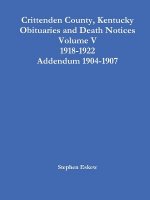 Crittenden County, Kentucky Obituaries and Death Notices Volume V 1918-1922 Addendum 1904-1907