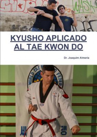Kyusho Aplicado Al Tae Kwon Do