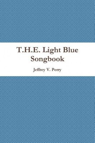 T.H.E. Light Blue Songbook
