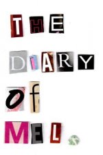 Diary of Mel