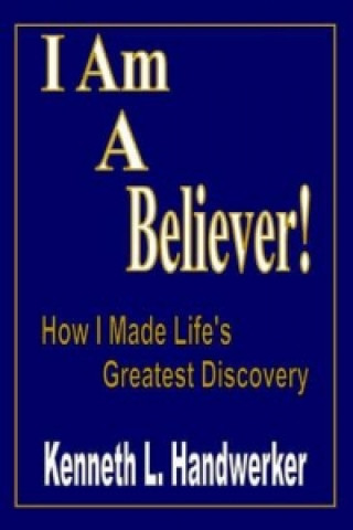 I Am a Believer!