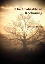Profitable in Reckoning
