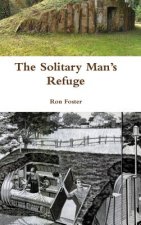 Solitary Man's Refuge