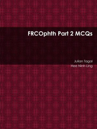 Frcophth Part 2 MCQS