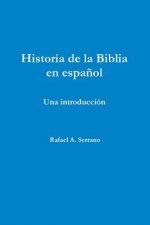 Historia De La Biblia En Espanol