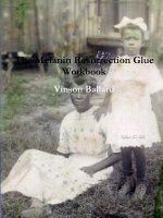 Melanin Resurrection Glue Workbook