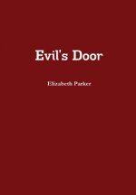 Evil's Door