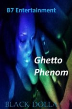 Ghetto Phenom