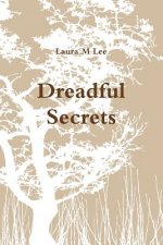 Dreadful Secrets