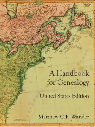 Handbook for Genealogy United States Edition