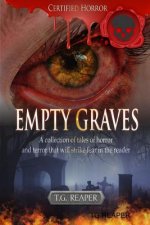 Empty Graves