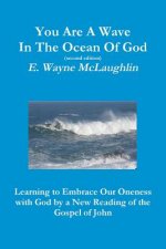 You are A Wave in the Ocean of God