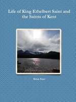Life of King Ethelbert Saint and the Saints of Kent