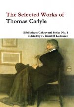 Selected Works of Thomas Carlyle
