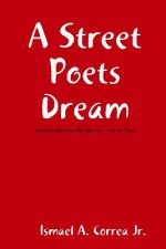 Street Poets Dream