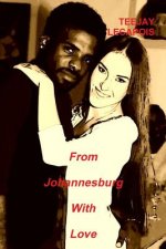 From Johannesburg with Love