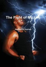 Fight of My Life