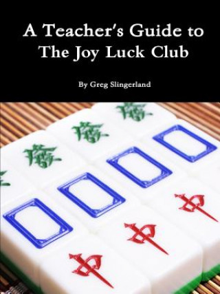 Teacher's Guide to the Joy Luck Club