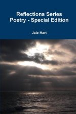 Reflections Series Poetry - Special Edition