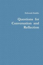 Questions for Conversation and Reflection