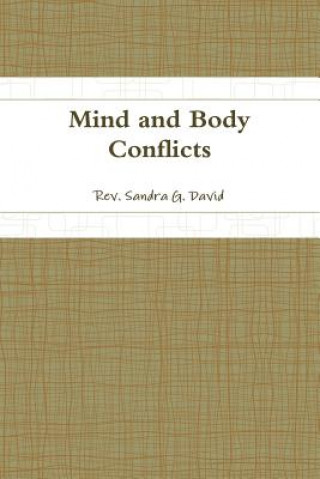 Mind and Body Conflicts