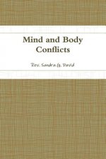 Mind and Body Conflicts