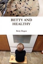 Betty and Healthy