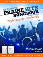 Ultimate Praise Hits Songbook