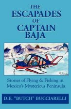 Escapades of Captain Baja